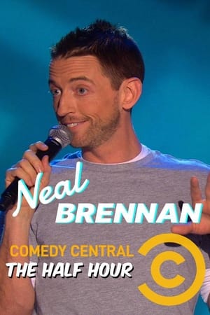Poster Neal Brennan: The Half Hour 2012
