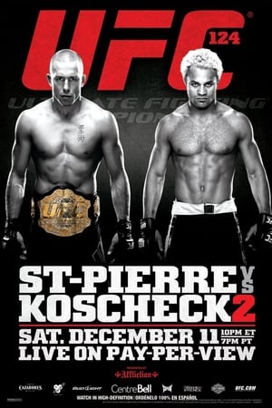 Poster UFC 124: St-Pierre vs. Koscheck 2 2010