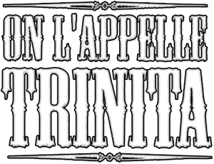 On l'appelle Trinita