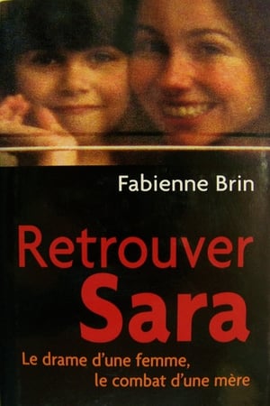Poster Retrouver Sara 2006