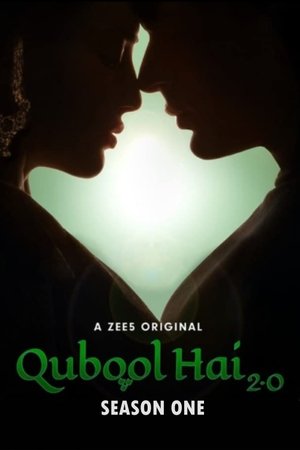 Qubool Hai 2.0: Stagione 1