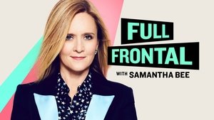 poster Full Frontal with Samantha Bee