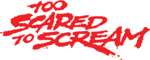 Too Scared to Scream — Logos 1