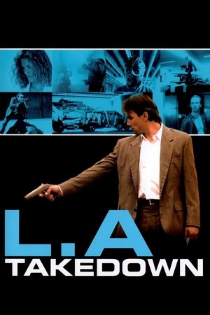 L.A. Takedown L.A. Takedown