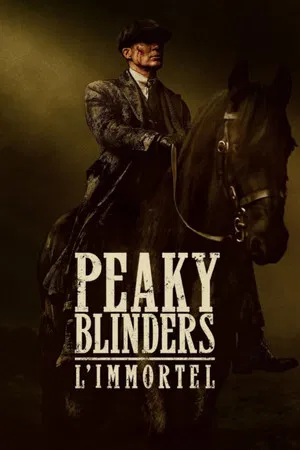poster Peaky Blinders: The Immortal Man