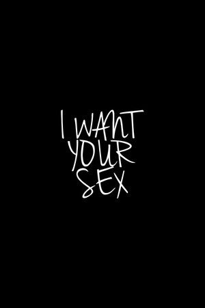 I Want Your Sex (2026)