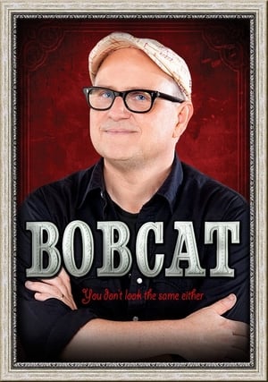 Poster Bobcat Goldthwait: You Don't Look the Same Either (2012)