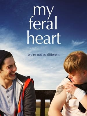 Poster for My Feral Heart (2016)