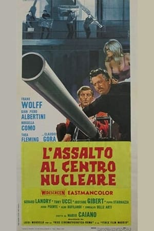 Poster L'assalto al centro nucleare 1967