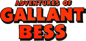 Adventures of Gallant Bess