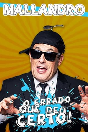 Poster Mallandro: O Errado que Deu Certo 2024