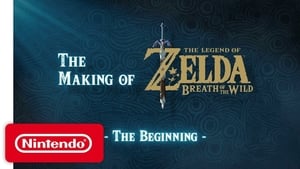 The Making of The Legend of Zelda: Breath of the Wild The Beginning