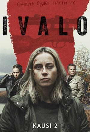 Ivalo: Kausi 2