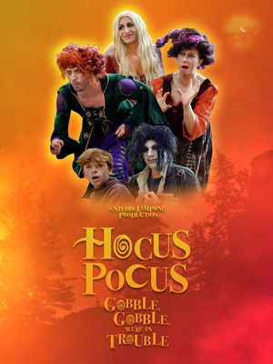 Hocus Pocus: Gooble, Gooble, We're in Trouble