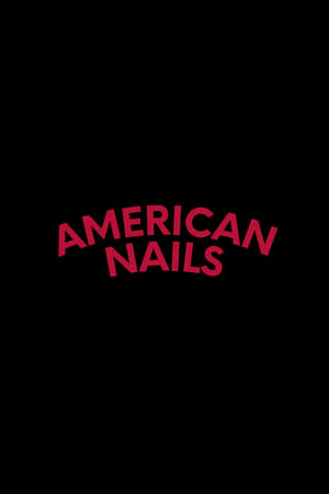 Poster American Nails 2024