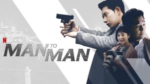 Man to Man (Tagalog Dubbed)