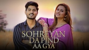 Sohreyan Da Pind Aa Gya (2020)