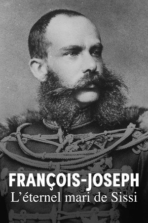 Der ewige Kaiser: Die wahre Geschichte des Franz Joseph