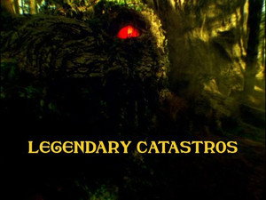 Still from Legendary Catastros