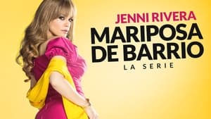 poster Jenni Rivera: Mariposa de Barrio