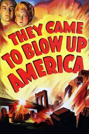 They Came to Blow Up America 1943