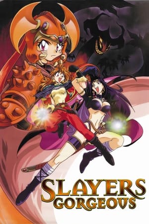 Slayers Gorgeous poster