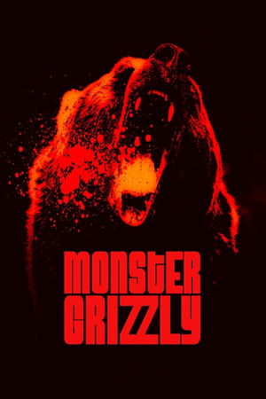 Poster Monster Grizzly (2023)