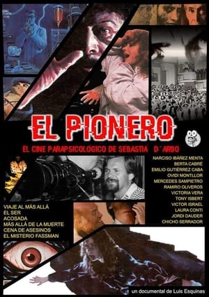 Poster El pionero. El cine parapsicológico de Sebastià D'Arbó 2018