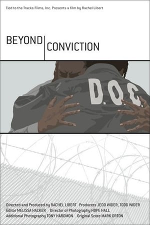 Beyond Conviction (2006)