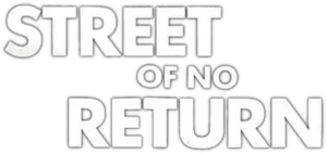 Street of No Return