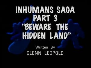 Image Inhumans Saga (3): Beware the Hidden Land