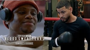 Blood, Sweat & Tears: Ramirez vs. Dogboe