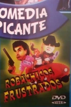 Poster Robachicos fracasados (1997)