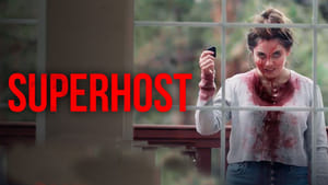 مشاهدة فيلم Superhost 2021 مترجم