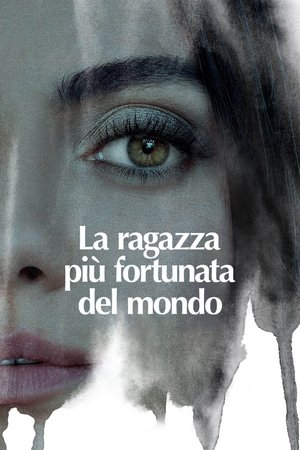 Poster di La ragazza più fortunata del mondo