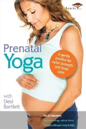 Prenatal Yoga with Desi Bartlett film complet