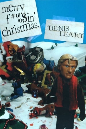 Merry F#%$in' Christmas-Denis Leary