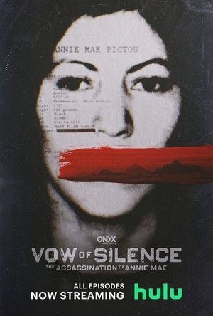 Image Vow of Silence: The Assassination of Annie Mae