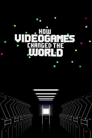 Poster How Videogames Changed the World 2013