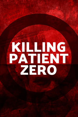 Poster Killing Patient Zero (2019)