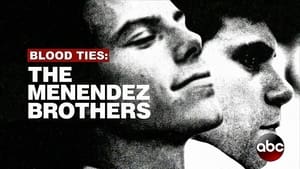 Truth and Lies: The Menendez Brothers