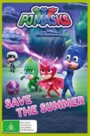 PJ Masks: Save The Summer