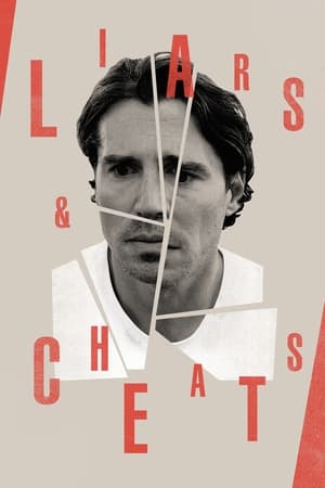 Poster Liars and Cheats (2021)