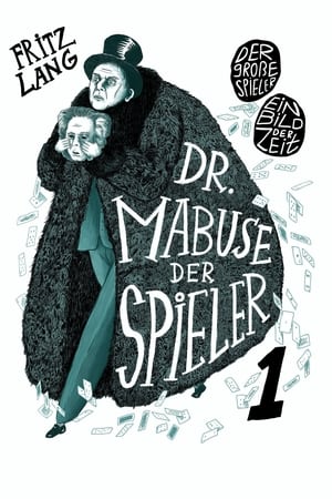 Poster Dr. Mabuse, the Gambler: Part 1 – The Great Gambler (1922)