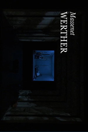 The Metropolitan Opera: Werther 4