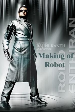 Poster Endhiran Making of Robot 2010