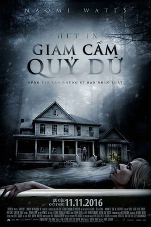 Giam Cầm Quỷ Dữ (2016)