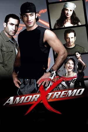 Poster Amor Xtremo (2006)