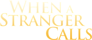 When a Stranger Calls