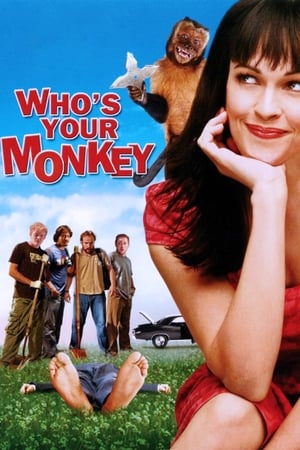 Poster Who's Your Monkey? 2007